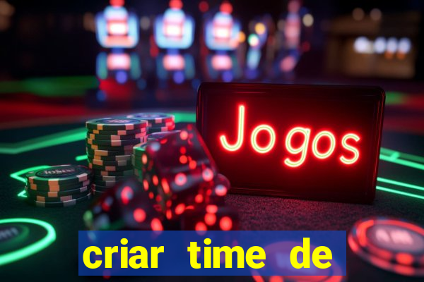 criar time de futebol simulador